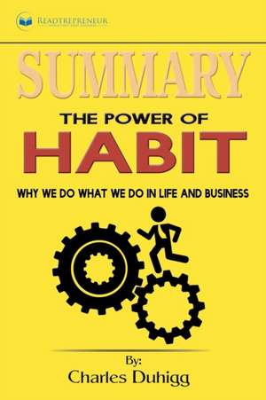 Summary of The Power of Habit de Readtrepreneur Publishing