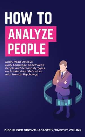 How to Analyze People de Timothy Willink