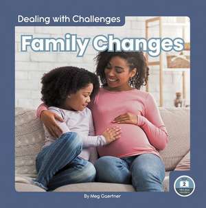 Family Changes de Meg Gaertner