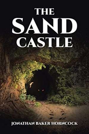 The Sand Castle de Jonathan Baker Horncock