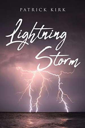 Lightning Storm de Patrick Kirk