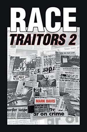 Race Traitors 2 de Mark Davis