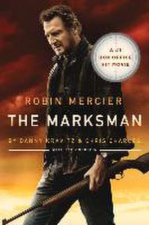 The Marksman de Robin G. Mercier