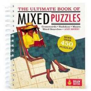 The Ultimate Book of Mixed Puzzles de Parragon Books