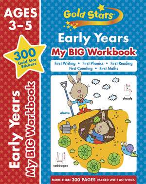 Gold Stars Early Years My BIG Workbook (Includes 300 gold star stickers, Ages 3 - 5) de Cottage Door Press