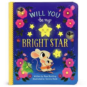 Will You Be My Bright Star? de Rose Bunting