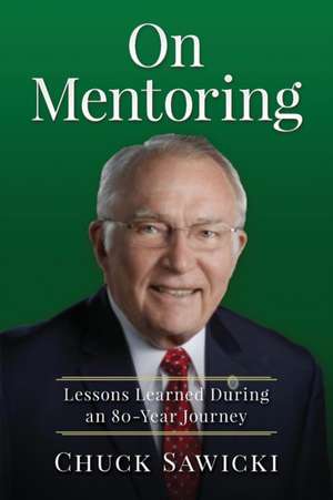 On Mentoring de Chuck Sawicki