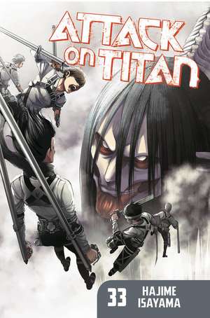 Attack on Titan 33 de Hajime Isayama