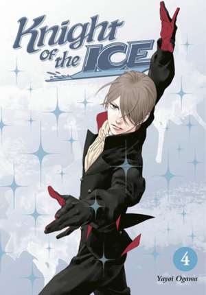 Knight of the Ice 4 de Yayoi Ogawa