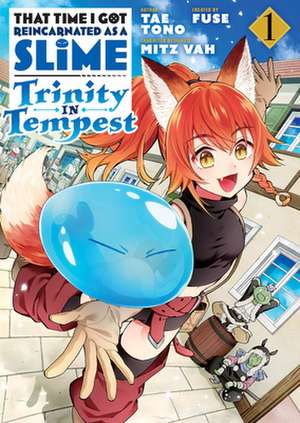 That Time I Got Reincarnated as a Slime: Trinity in Tempest (Manga) 01 de Tae Tono