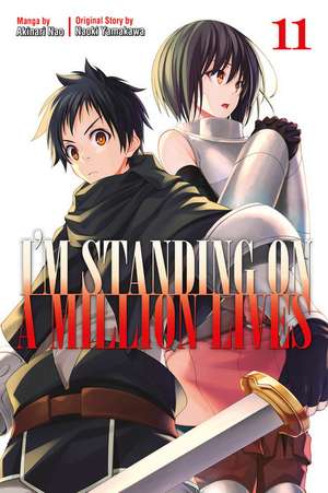 I'm Standing on a Million Lives 11 de Naoki Yamakawa