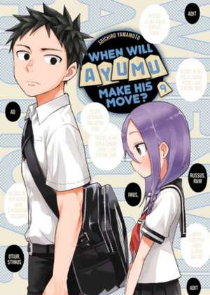 When Will Ayumu Make His Move? 9 de Soichiro Yamamoto