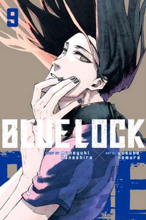 Blue Lock 09 de Muneyuki Kaneshiro