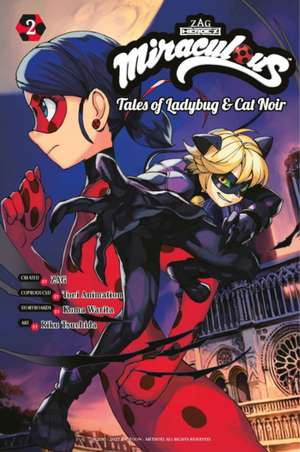 Miraculous: Tales of Ladybug & Cat Noir (Manga) 2 de Koma Warita