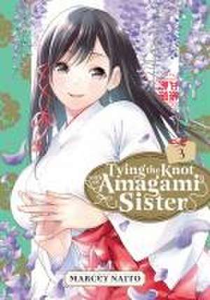 Tying the Knot with an Amagami Sister 3 de Marcey Naito