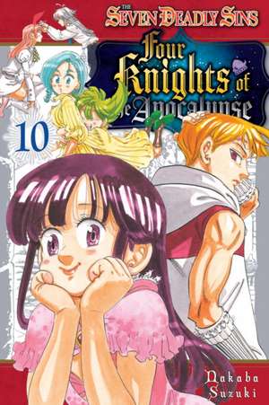 The Seven Deadly Sins: Four Knights of the Apocalypse 10 de Nakaba Suzuki