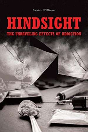 Hindsight de Denise Williams