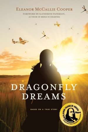 Dragonfly Dreams de Eleanor McCallie Cooper