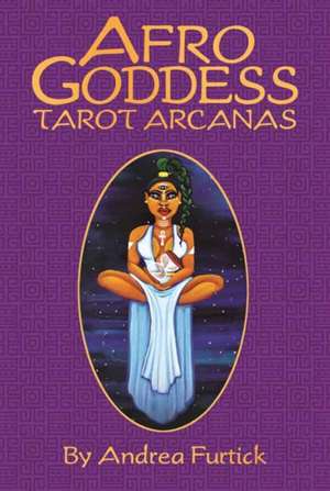 Afro Goddess Tarot Arcanas de Andrea Furtick