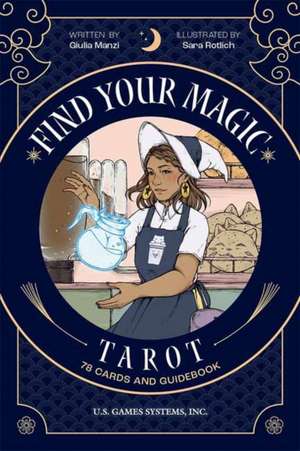 Find Your Magic de Sara Rotlich