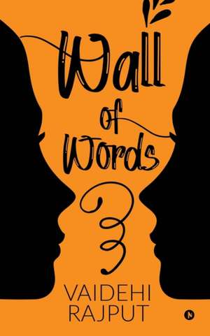 Wall of Words de Vaidehi Rajput