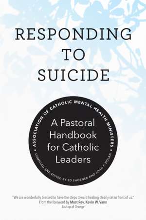 Responding to Suicide de Association of Catholic Mental Health Ministers