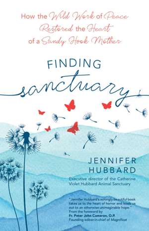 Finding Sanctuary de Jennifer Hubbard