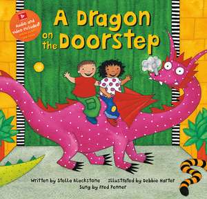 Dragon on the Doorstep de Stella Blackstone