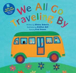 We All Go Traveling by de Sheena Roberts