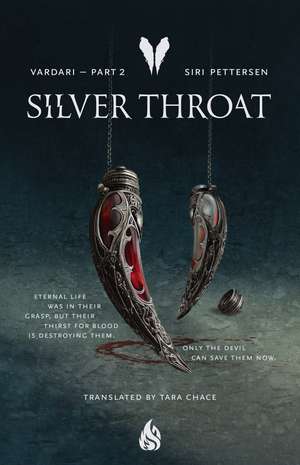 Silver Throat: Vardari Part 2 de Siri Pettersen