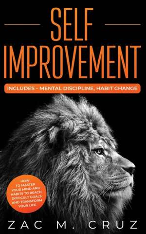 Self Improvement de Zac M. Cruz