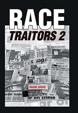 Davis, M: Race Traitors 2