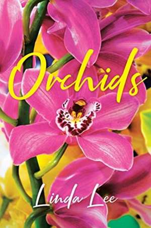 Lee, L: Orchids