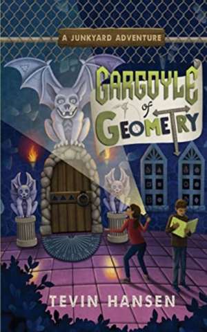 Gargoyle of Geometry de Tevin Hansen