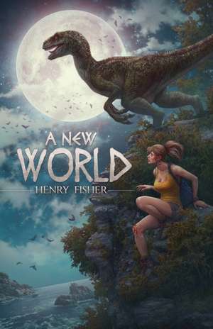 A New World de Henry Fisher