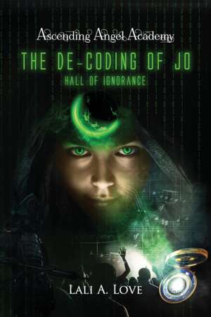The De-Coding of Jo de Lali A. Love