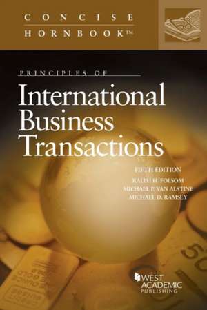 Principles of International Business Transactions de Michael D. Ramsey