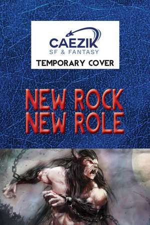 New Rock, New Role de Richard Sparks