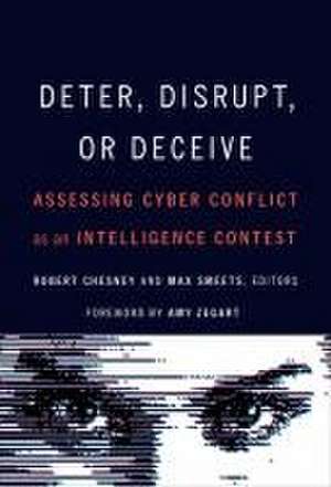 Deter, Disrupt, or Deceive de Max Smeets