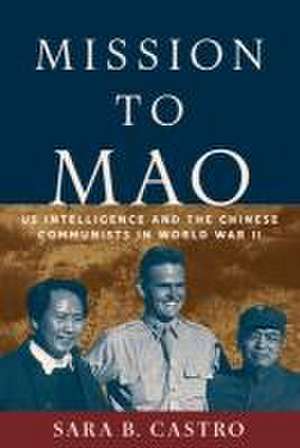 Mission to Mao de Sara B. Castro