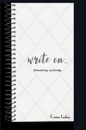 Write on de Carissa Luckey