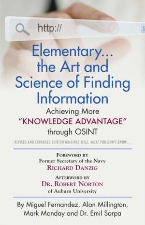 Elementary... the Art and Science of Finding Information de Miguel Fernandez