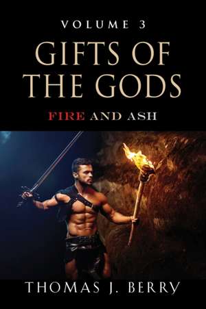 GIFTS OF THE GODS de Thomas J. Berry