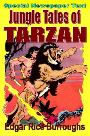 Jungle Tales of Tarzan (newspaper text) de Edgar Rice Burroughs