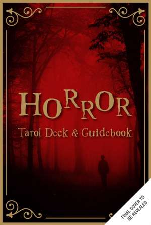 Horror Tarot Deck and Guidebook de Minerva Siegel