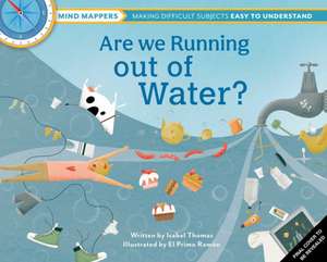 Are We Running Out of Water? de Isabel Thomas