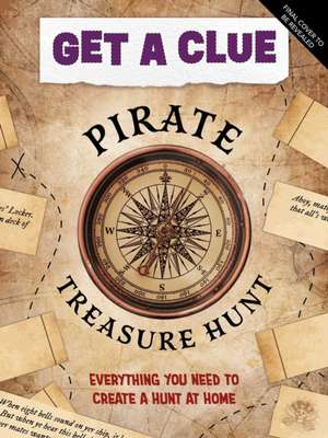 Get a Clue: Pirate Treasure Hunt de Insight Kids