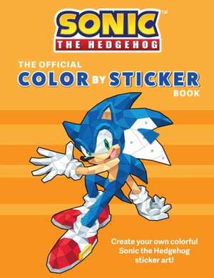 Sonic the Hedgehog: The Official Color by Sticker Book (Sonic Activity Book) de Insight Editions