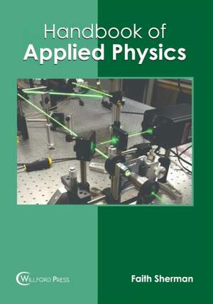 Handbook of Applied Physics de Faith Sherman