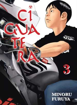 Ciguatera, volume 3 de Minoru Furuya